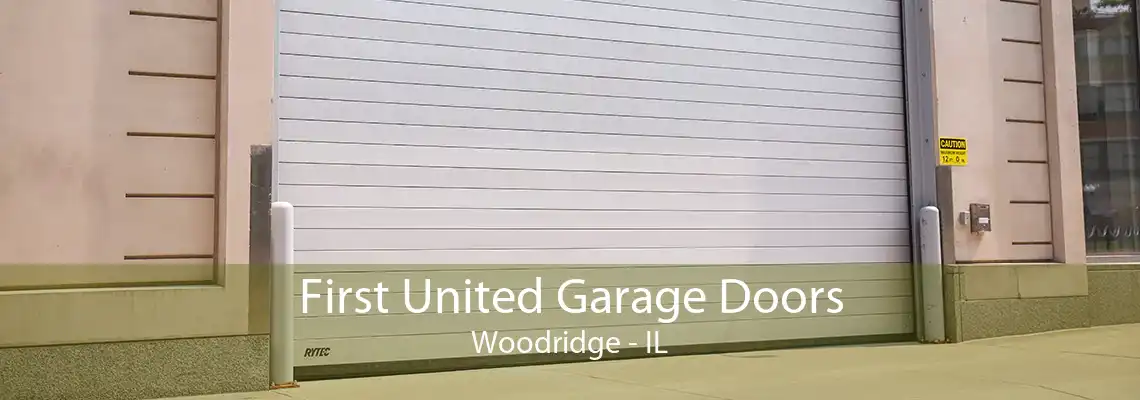 First United Garage Doors Woodridge - IL